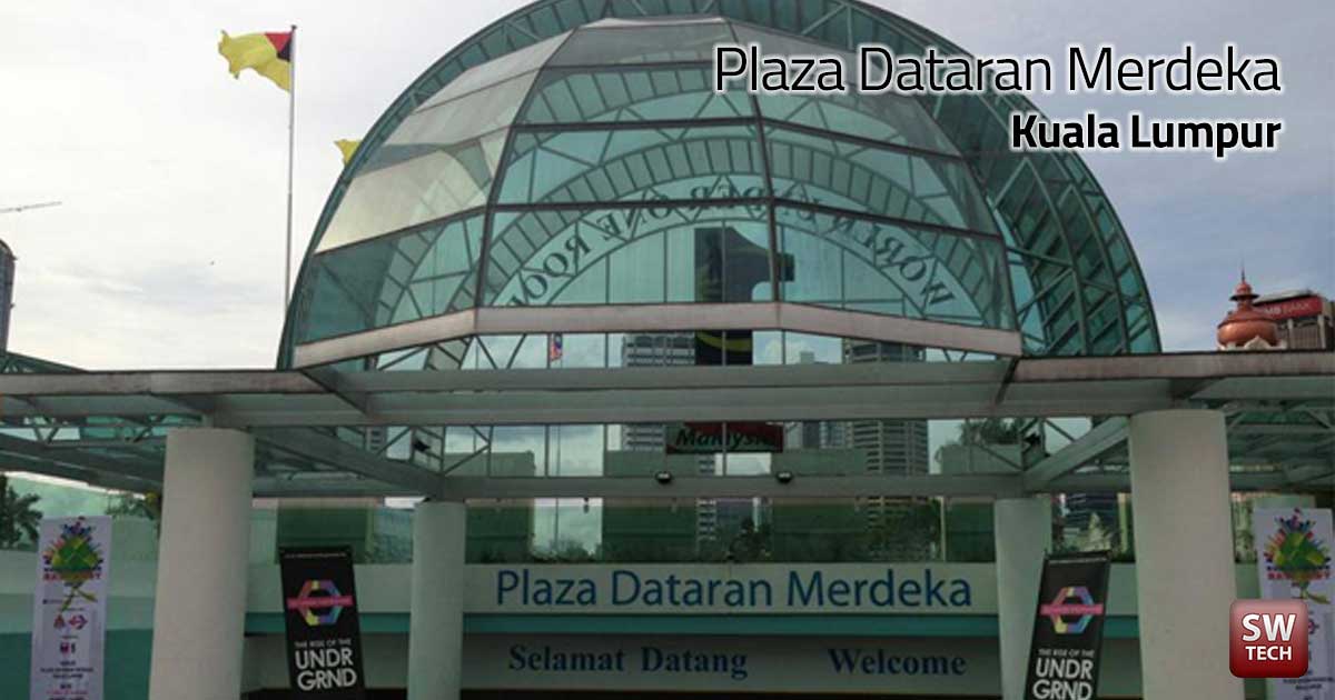plaza dataran merdeka kuala lumpur